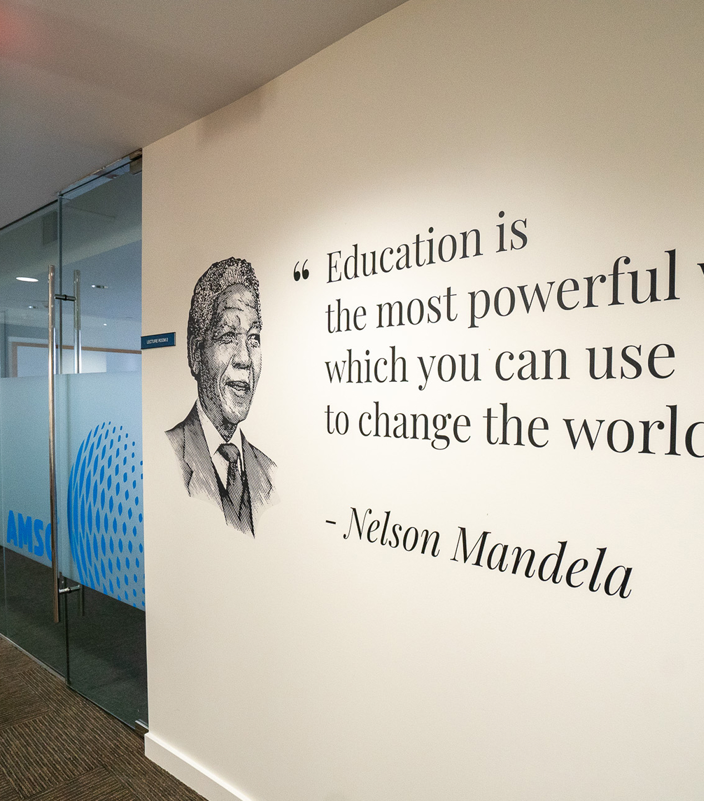 AMSC Glendale Campus Hallway – Nelson Mandela Quote Wall